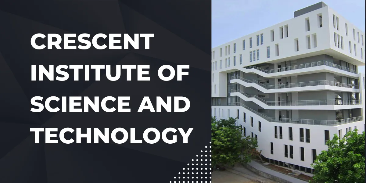 crescent institute of science and technology (1)