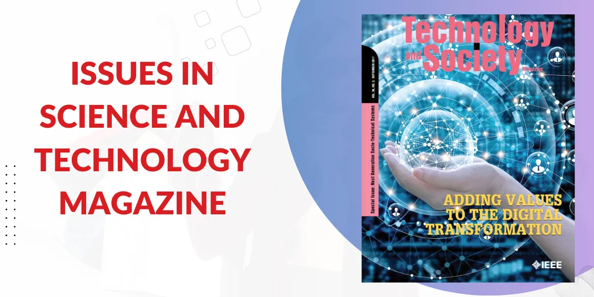 issues in science and technology magazine