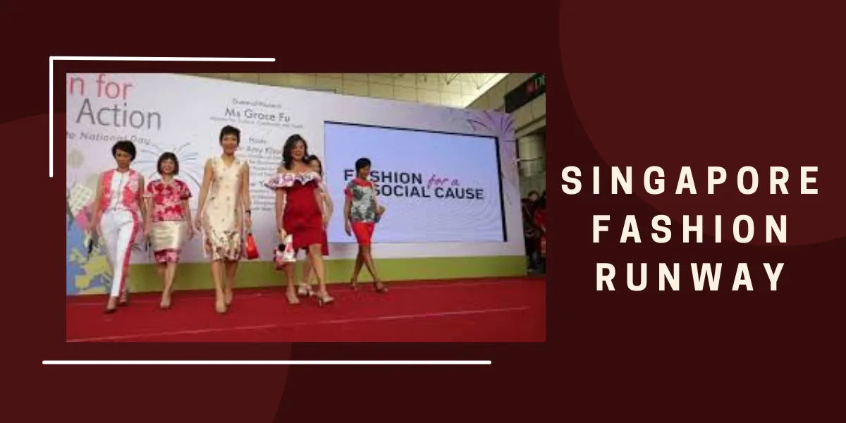 singapore fashion runway
