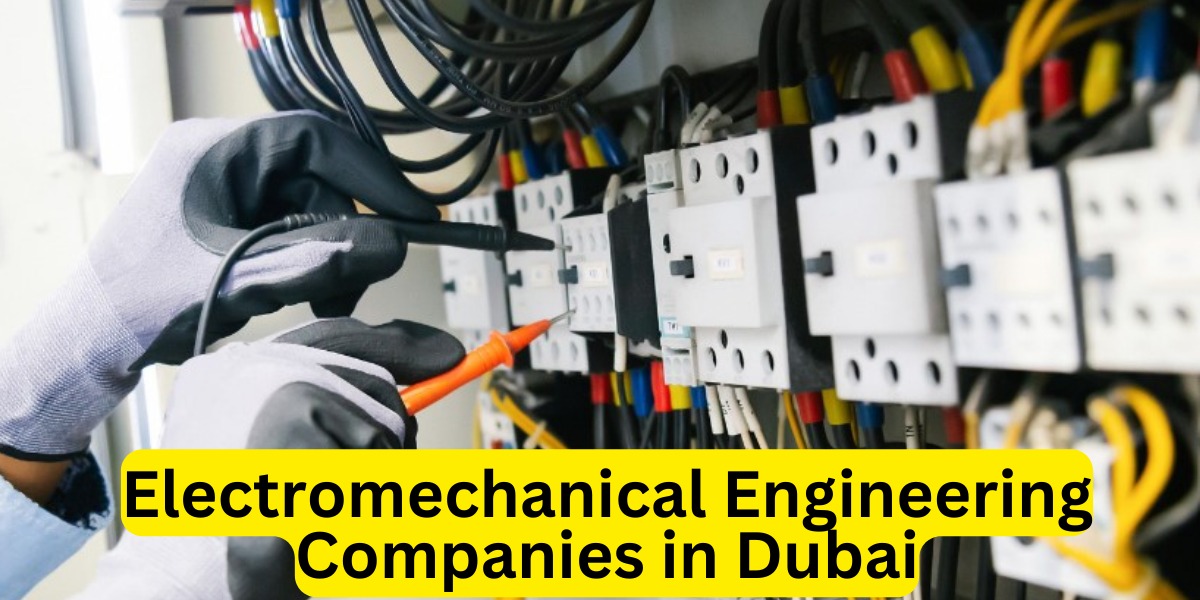 Electromechanical Engineering Companies in Dubai
