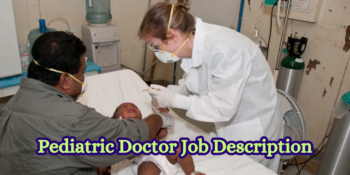 Pediatric Doctor Job Description