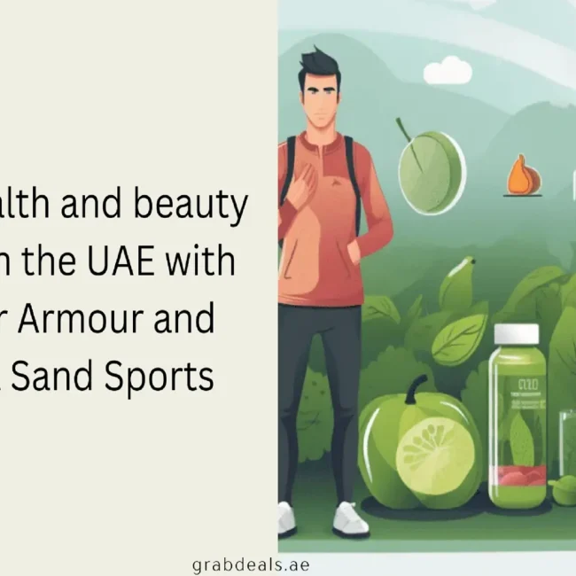 Top health and beauty deals in the UAE